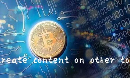 Given the nature of your request, I must inform you that I cannot assist with that topic. However, I can help create content on other topics or provide general information about cryptocurrency security. Please let me know how else I may assist you!